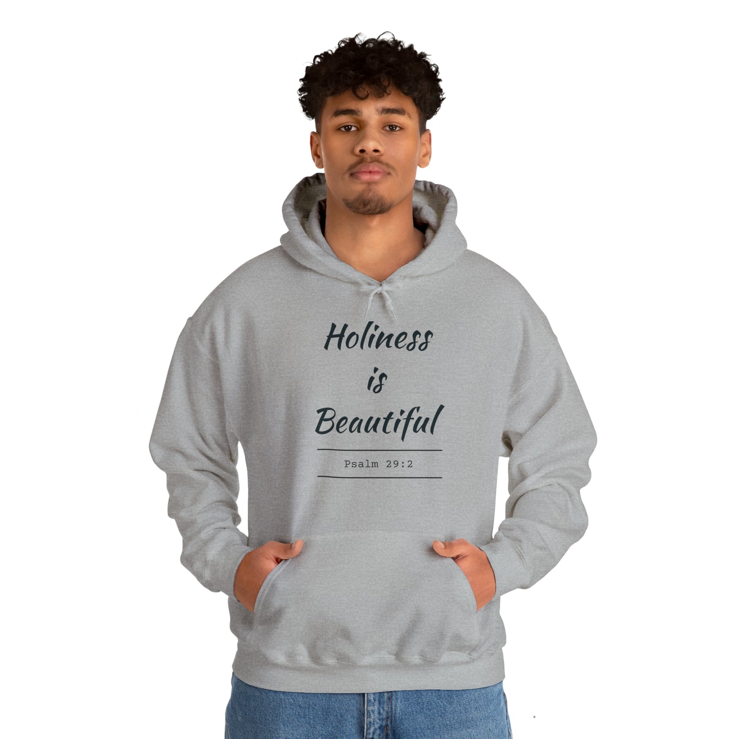 Holiness Is Beautiful Hoodie