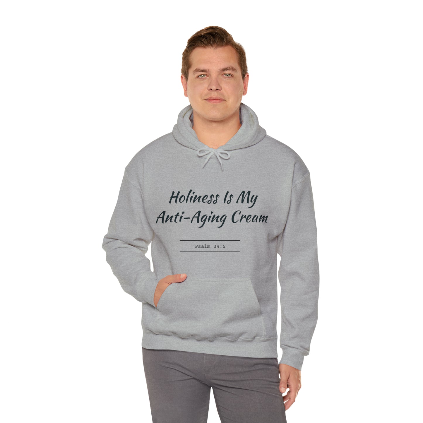 Holiness Is My Anti-Aging Cream Hoodie