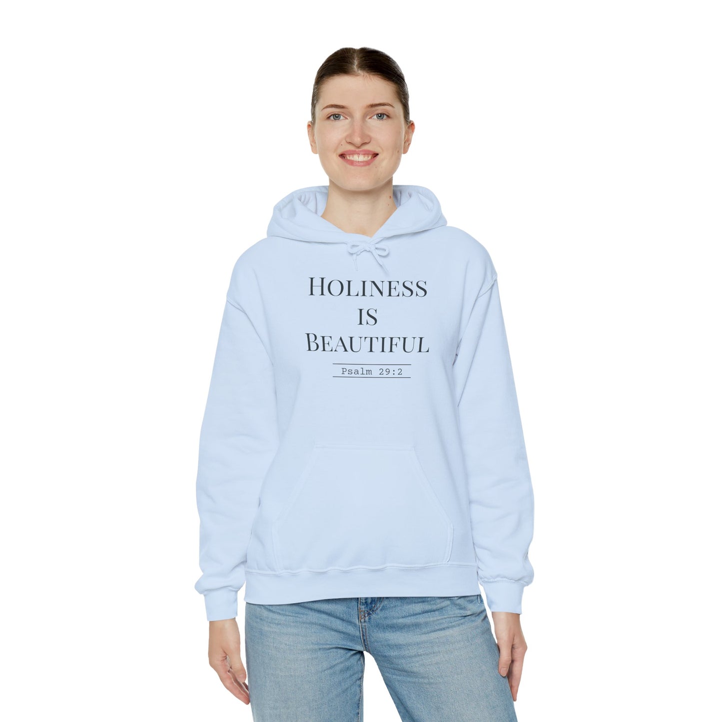 Holiness Is Beautiful Hoodie