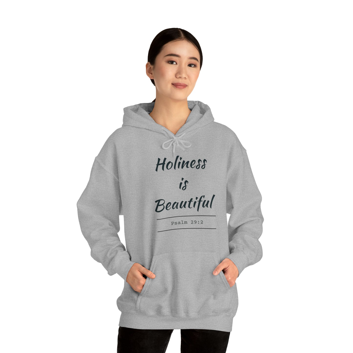 Holiness Is Beautiful Hoodie