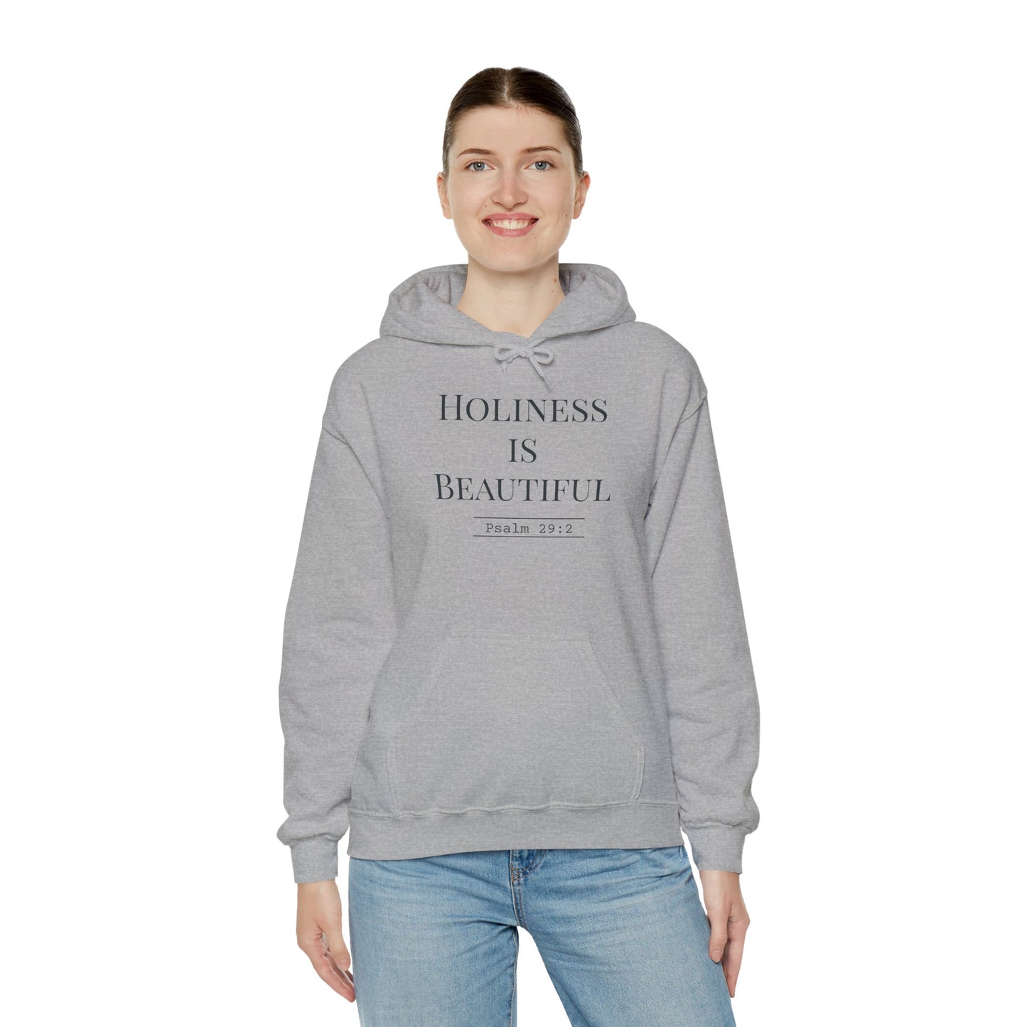 Holiness Is Beautiful Hoodie