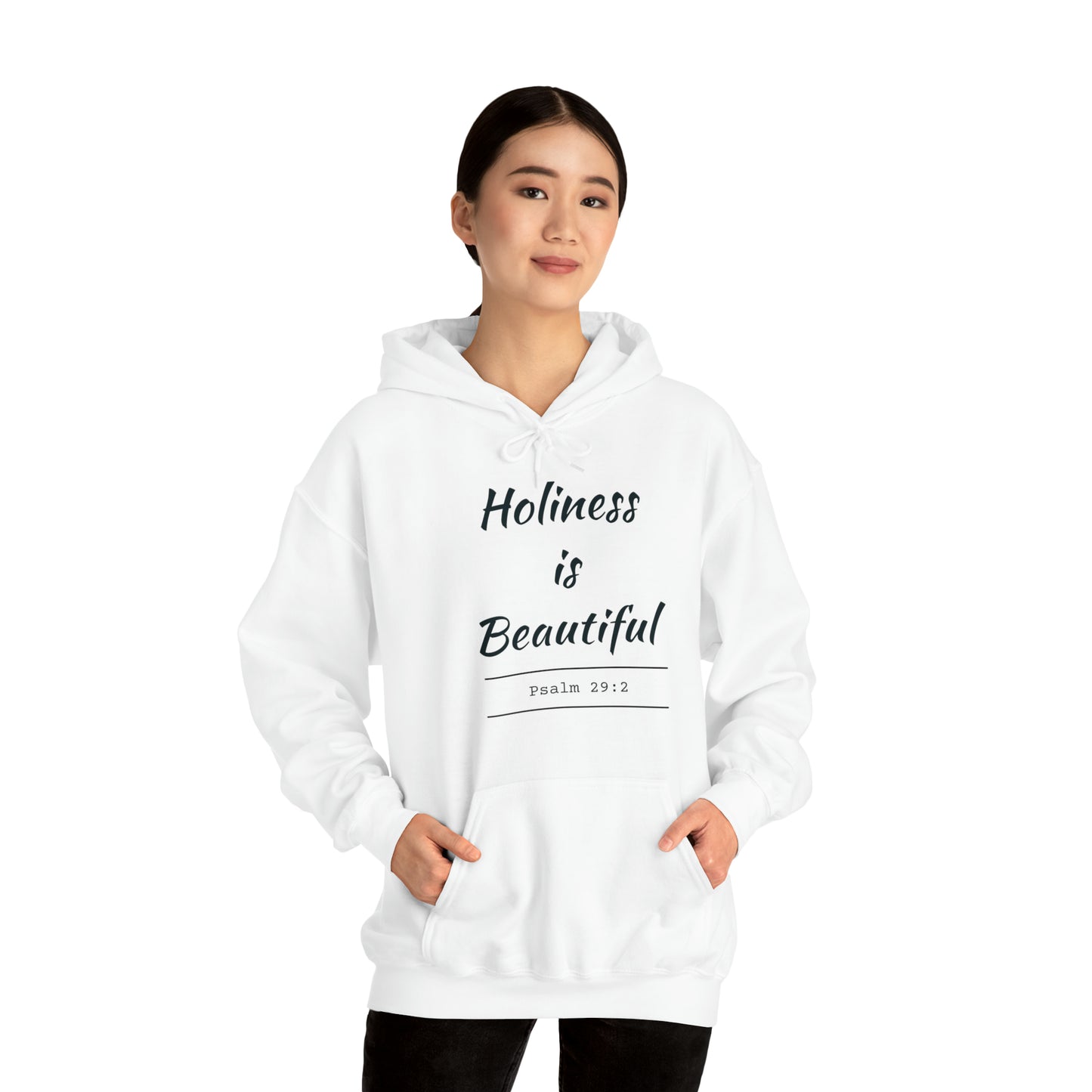 Holiness Is Beautiful Hoodie