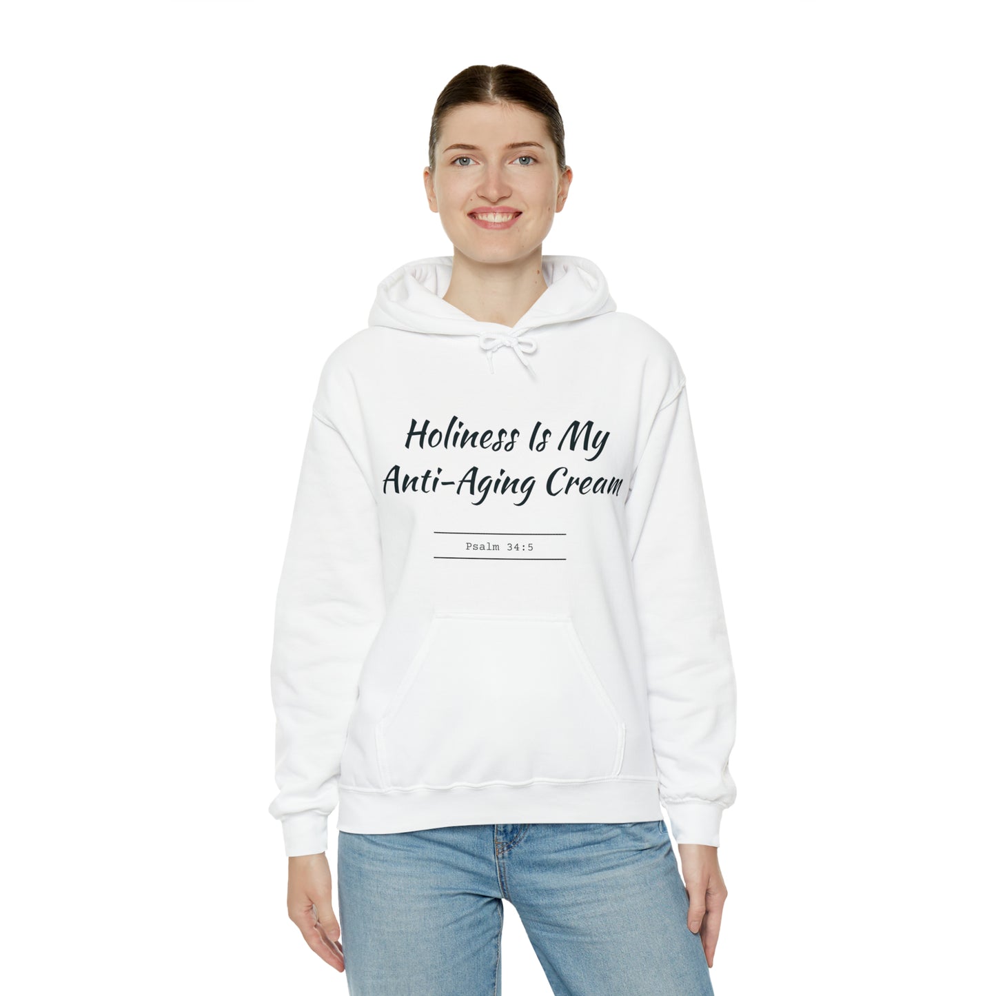 Holiness Is My Anti-Aging Cream Hoodie