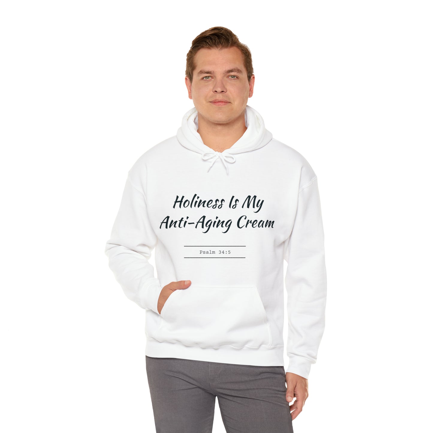 Holiness Is My Anti-Aging Cream Hoodie