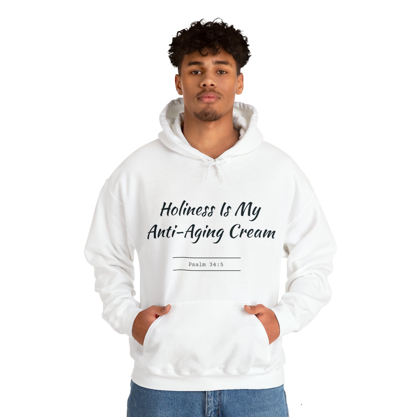 Holiness Is My Anti-Aging Cream Hoodie