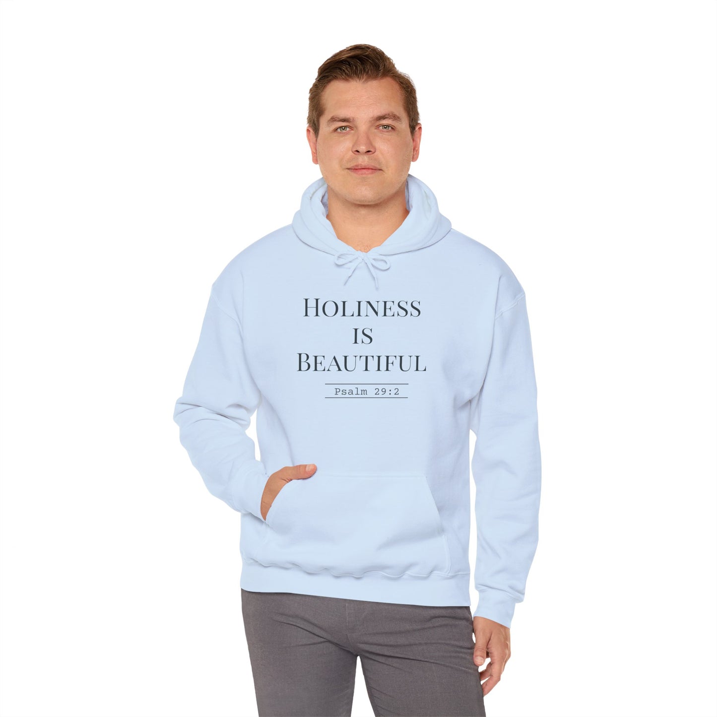 Holiness Is Beautiful Hoodie
