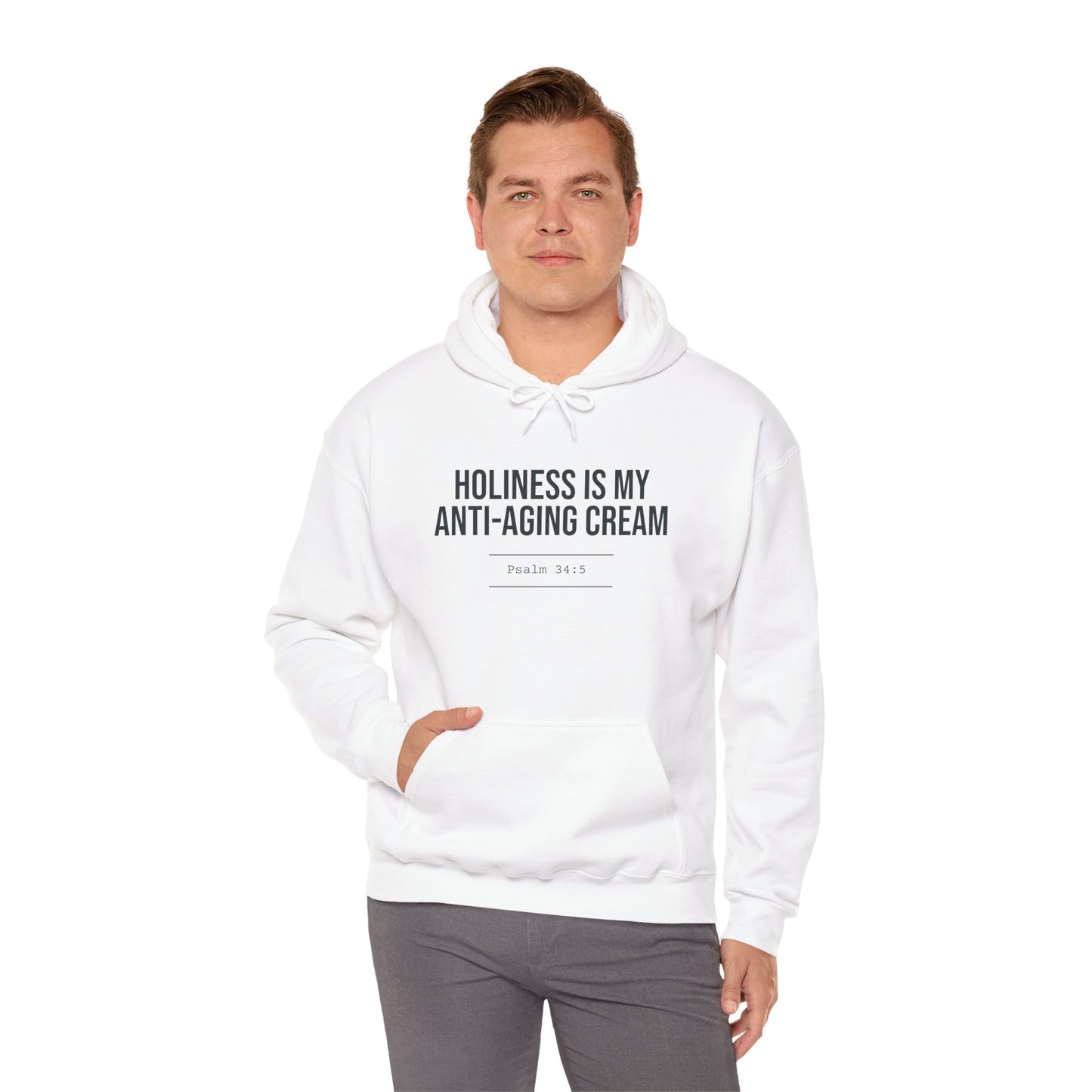 Holiness Is My Anti-Aging Cream Hoodie