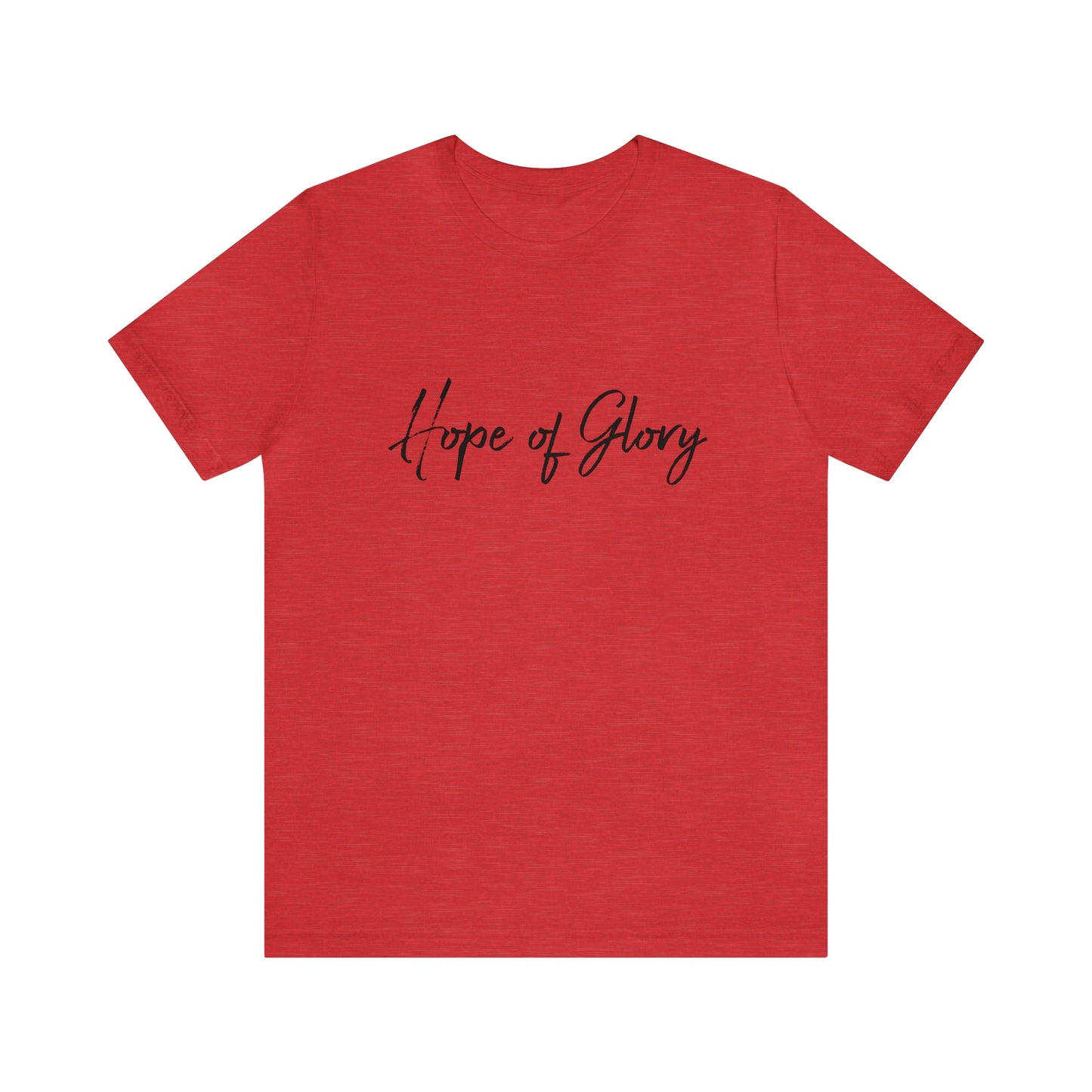 Hope of Glory - Unisex Jersey Short Sleeve Tee